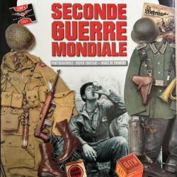 Album La seconde Guerre mondiale 1939-1945 Objets et Uniformes