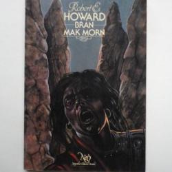 Bran Mak Morn - Robert E. Howard 1982.