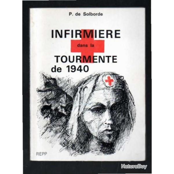 infirmire dans la tourmente 1940 p.de solborde