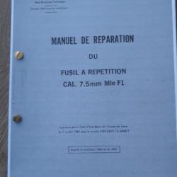 MAT 1166 MANUEL DE REPARATION DU FUSIL A REPETITION CAL. 7,5mm Mle F1 FR-F1 TIR TAR ARMEE FRANCAISE