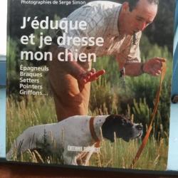 Livre "J'éduque et je dresse mon chien"