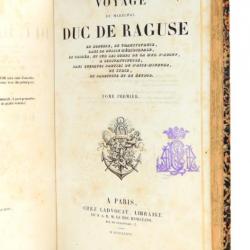 Voyage du Duc de Raguse. Hongrie et Transylvanie, Russie méridionale 1837