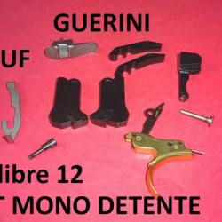 KIT MONO DETENTE fusil GUERINI calibre 12  -VENDU PAR JEPERCUTE (D23B799)