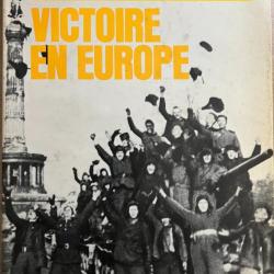 Livre La deuxième guerre mondiale : Victoire en Europe Par Gérard Simons