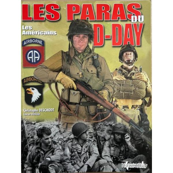 Livre Les Paras du D-Day de C. Deschodt et L. Rouger