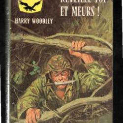 réveille-toi et meurs! d'harry woodley gerfaut poche guerre du pacifique