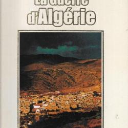 La guerre d'algérie actions de choc et commandos en algérie , algérie fin d'une guerre auzou