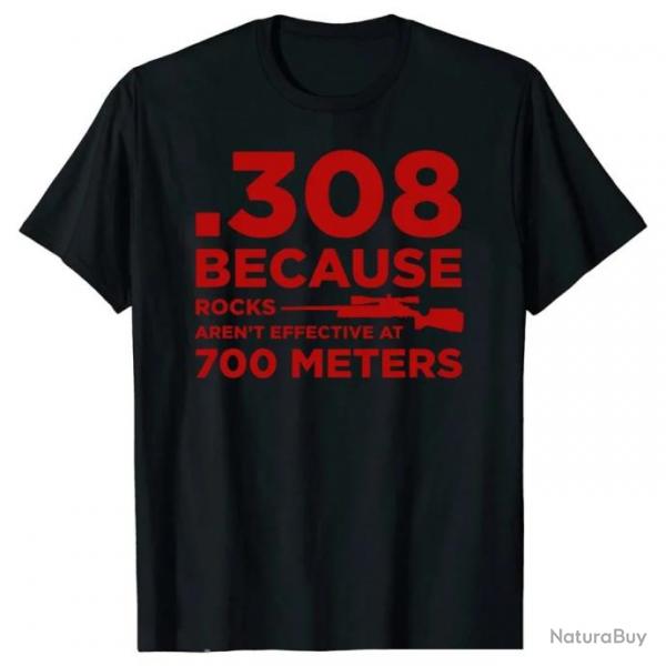 T-shirt ".308 BECAUSE ROCKS AREN'T EFFECTIVE AT 700 METERS" - Noir et rouge