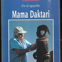 on m'appelle mama daktari d'anne spoerry kenya, médecin volant en afrique noire