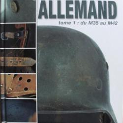 Livre Le Casque allemand Tome 1 : du M35 au M42 de C & F. Suppo