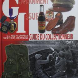 nment Issue - Guide du collectionneur : US army European Theater of operations - Tome 2