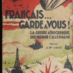 Livre Français Garde à Vous : Le Guerre aérochimique que prépare l'Allemagne de 1930