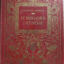 Livre Le Brigadier Frédéric par Erckmann-Chatrian de 1937