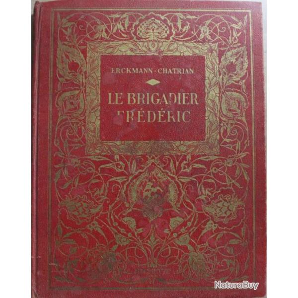 Livre Le Brigadier Frdric par Erckmann-Chatrian de 1937