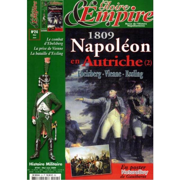 Gloire & Empire (Revue de l'histoire napolonienne) N24 - Mai/Juin 2009