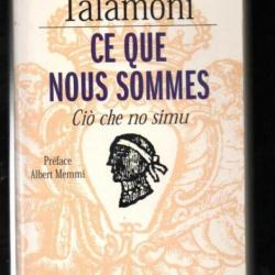 ce que nous sommes Ciò che no simu de jean-guy talamoni