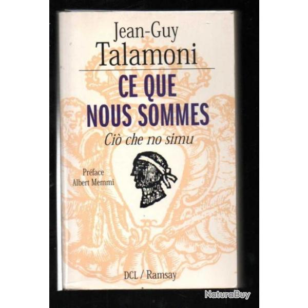 ce que nous sommes Ci che no simu de jean-guy talamoni