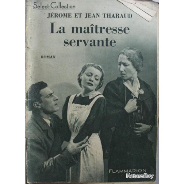 La maitresse servante de Jrme et Jean Tharaud - Select-Collection