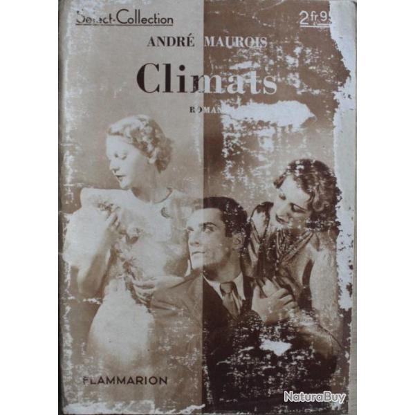 Climats de Andr Maurois - Select-Collection