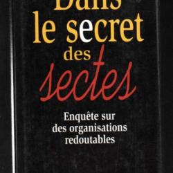 dans le secret des sectes enquête sur des organisations redoutables jacques cotta et pascal martin