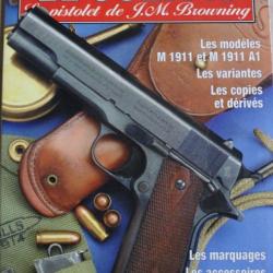 Revue Gazette des armes HS No 8 : Le Colt .45