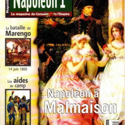 napoléon 1er , le magazine du consulat et de l'empire 3 , napoléon à malmaison , marengo, aides de c