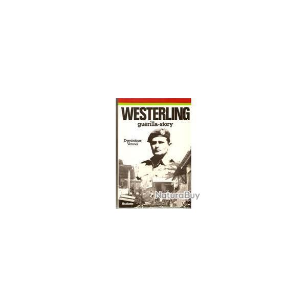 Westerling gurilla-story. dominique venner. sumatra , java , guerre du pacifique