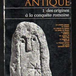 Provence antique volume 1 des origines à la conquête romaine  de jean-paul clébert