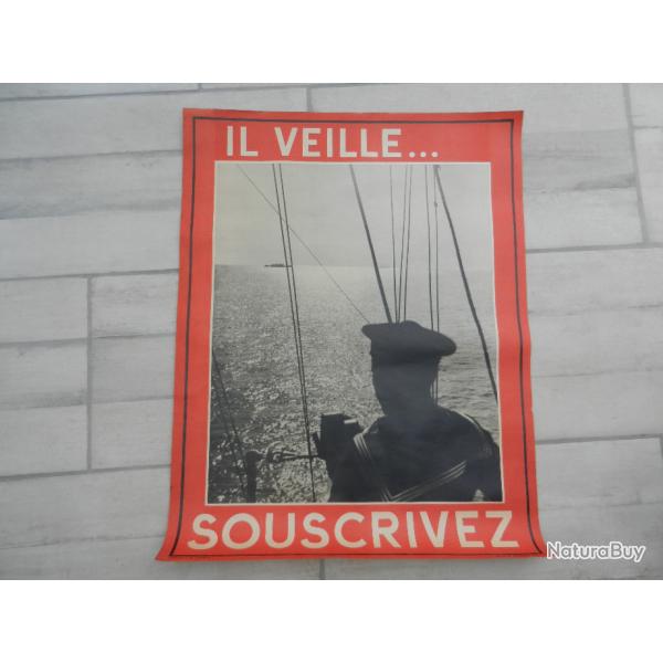 affiche de souscription 1939/1940 "il veille souscrivez"