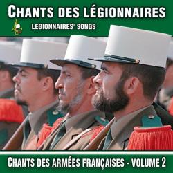 Chants des légionnaires / Legionnaires' Songs