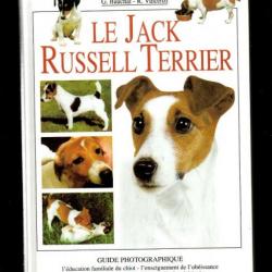 le jack russell terrier , guide photographique de g.bauchal et r vincenzi