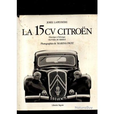 La 15cv citroen de josée lapeyrère Livres historiques et militaria