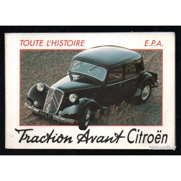 traction avant citroen toute l'histoire 49 e.p.a.