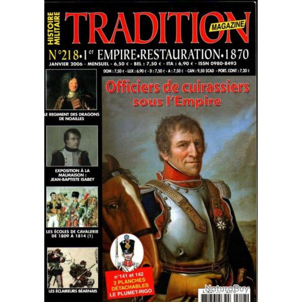 Tradition magazine 218 , claireurs barnais, coles de cavalerie 1809-1814, rvolvers gastinne rene