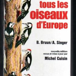 tous les oiseaux d'europe de b.bruun et a.singer multiguide nature