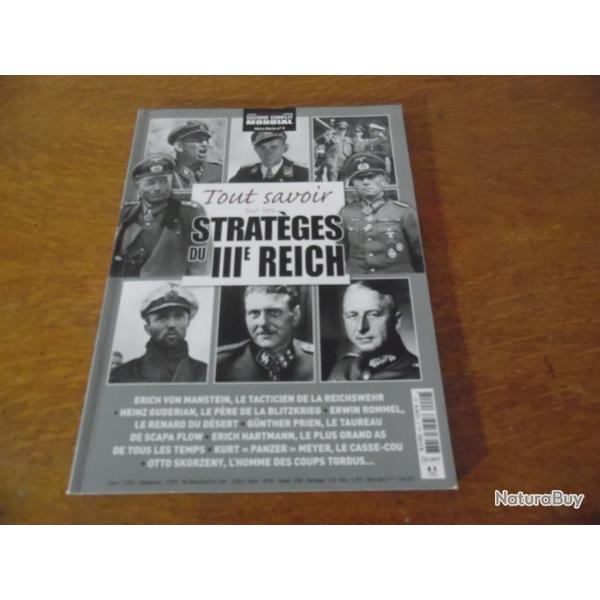 TOUT SAVOIR SUR LES STRATEGES DU 3 e REICH