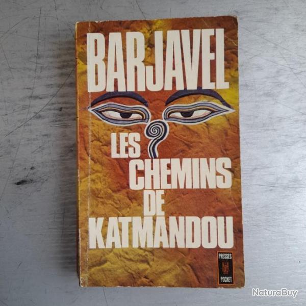 Les chemins de Katmandou - Barjavel