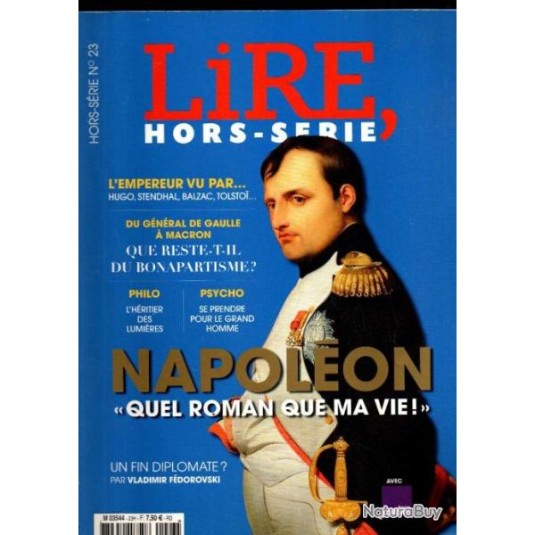 napolon quel roman que ma vie , lire hors-srie 23