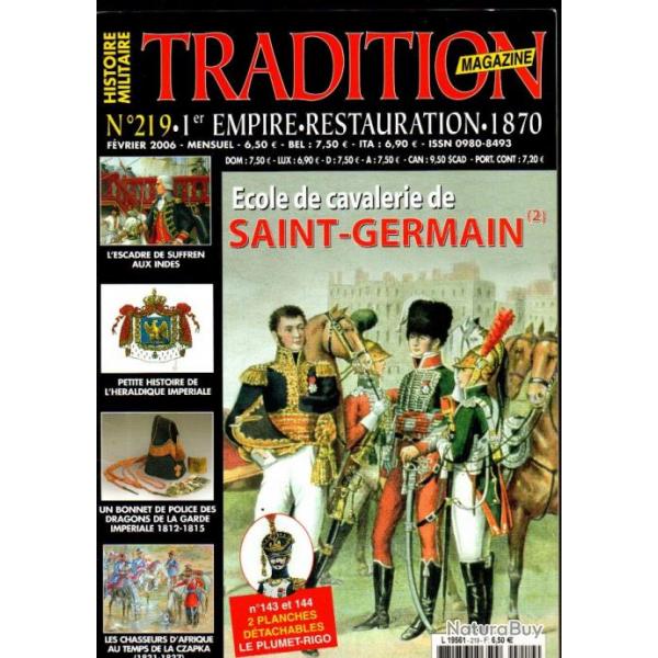 Tradition magazine 219 cole de cavalerie de saint-germain 2, armes systme ghaye bonnet police drag