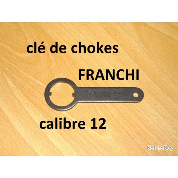 cl de choke fusil FRANCHI - VENDU PAR JEPERCUTE (JO563)