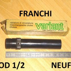 1/2 choke NEUF VARIOMIX 110mm fusil FRANCHI variant calibre 12 - VENDU PAR JEPERCUTE (JO566)