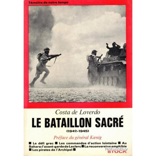 Le Bataillon sacr 1942-1945