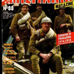 Militaria Magazine 88 zouaves et tirailleurs 1916-1918, bande afrikakorps, nkvd 1917-1945,