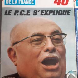 Revue , Le Journal de la France, Les années 40 - n° 192 (97) Le PCF s'Explique. Historia Tallandier.