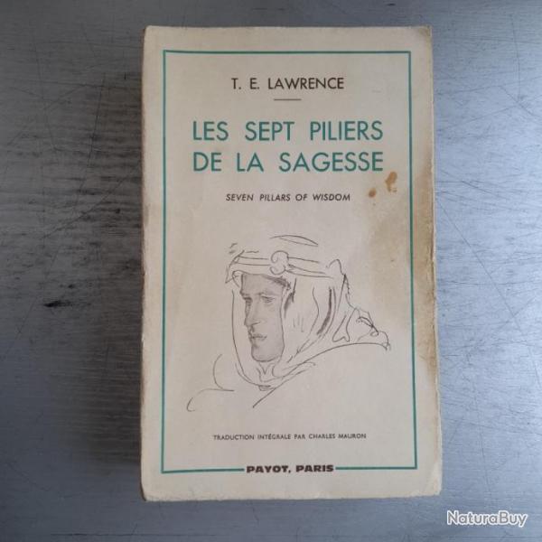 Les sept piliers de la sagesse. Seven Pillars of Wisdom. Lolo d'Arabie