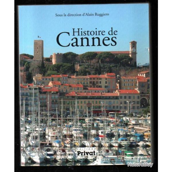 histoire de cannes d'alain ruggiro et collectif