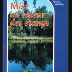 mise en valeur des étangs de bernard bachasson