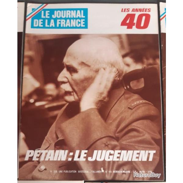 Revue , Le Journal de la France, Les annes 40 - n 195 (100) Ptain, le jugement. Historia