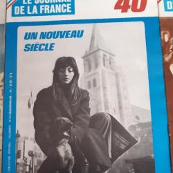 Revue , Le Journal de la France, Les années 40 - n° 200 (105) Un nouveau siècle. Historia Tallandier