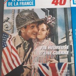 Revue , Le Journal de la France, Les années 40 - n° 201 (106) Fin heureuse d'une guerre. Historia